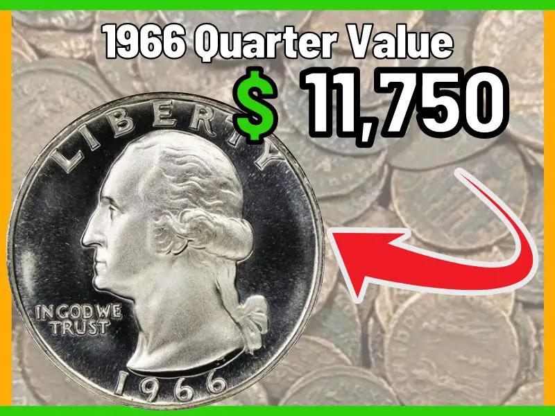 How Much Is a 1966 Quarter Worth