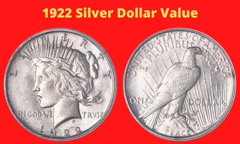 1922 Silver Dollar Value