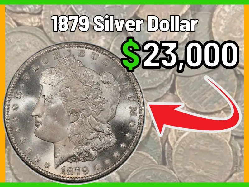 1879 Silver Dollar Value and Price Chart