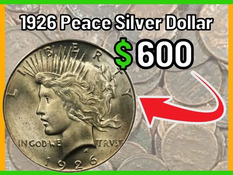 1926 Peace Silver Dollar value