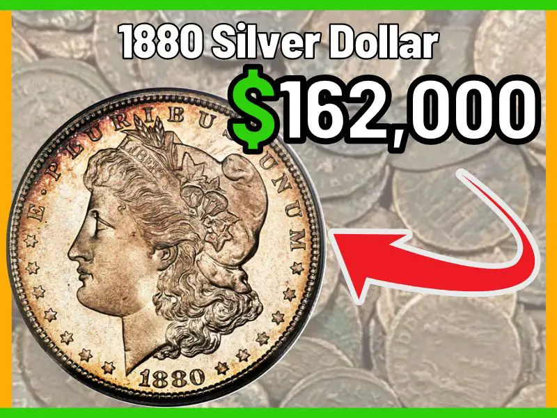 How Much Is a 1880 Silver Dollar Worth
