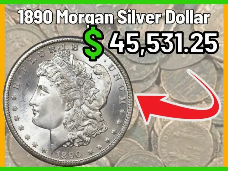 How Much is a 1890 Morgan Silver Dollar Worth