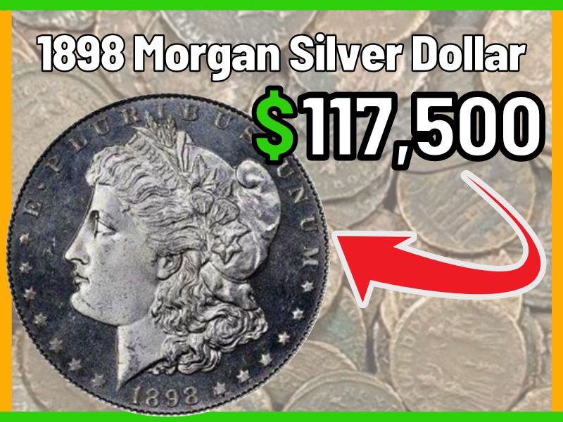 1898 Morgan Silver Dollar Value