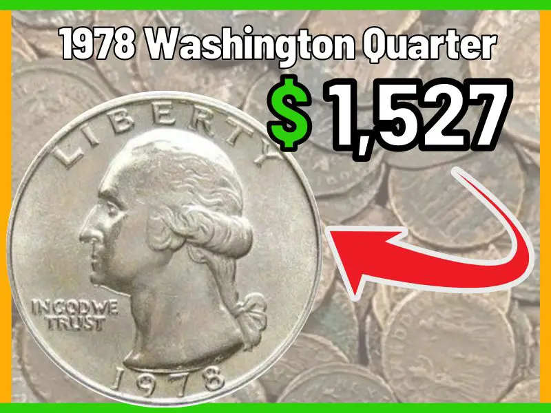1978 Washington Quarter Value and Price chart