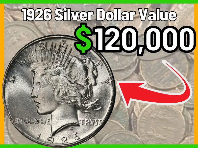 1926 Silver Dollar Value And Price Chart