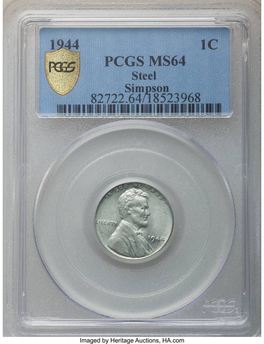 1944 1C Struck on a Zinc-Coated Steel Planchet MS64 Sold on Aug 18, 2021 for $108,000.00