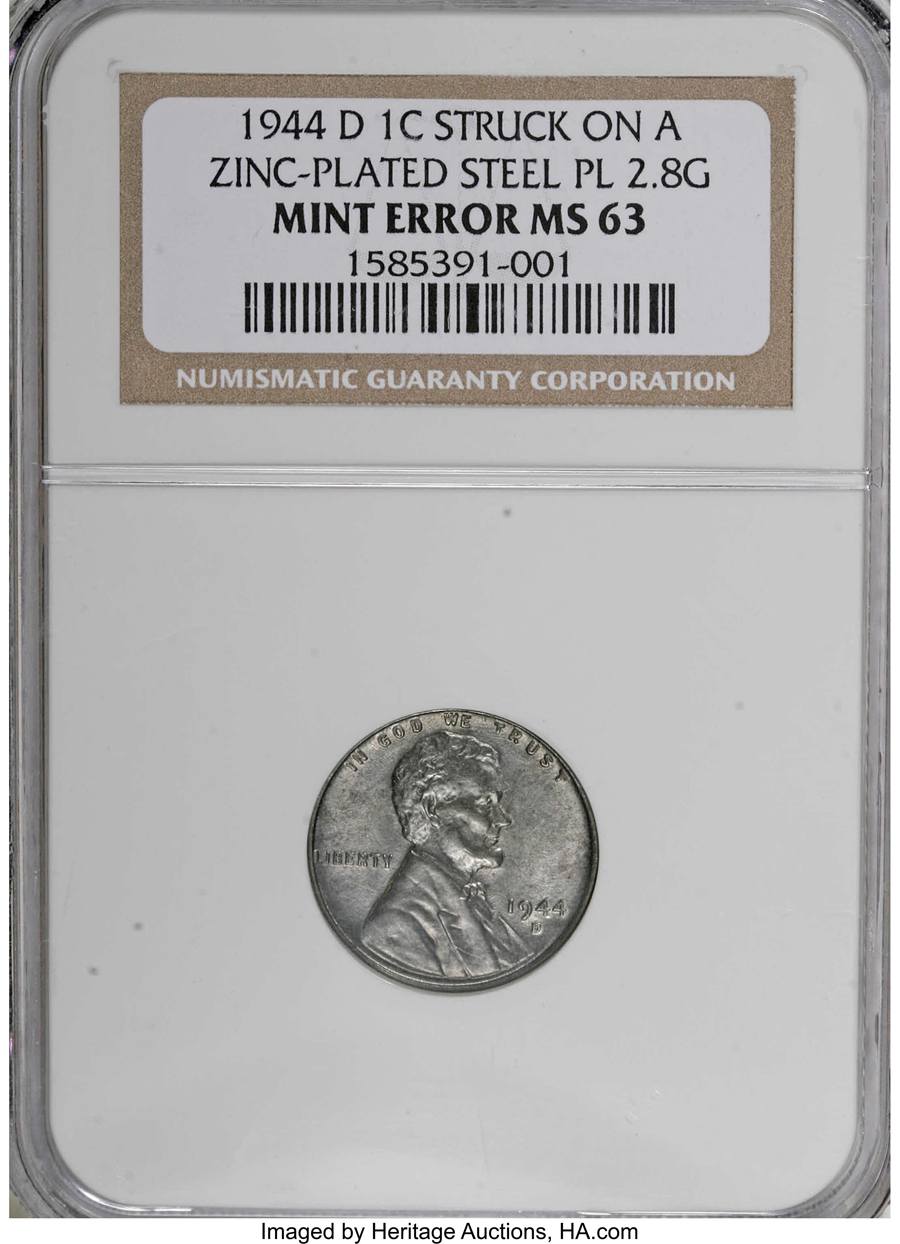 1944-D 1C --Struck on a Zinc-Coated Steel Planchet--MS63 Sold on Aug 9, 2007 for $115,000.00