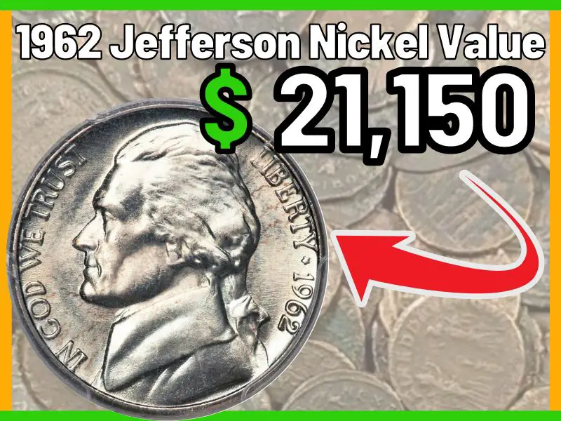 1962 Jefferson Nickel Value and Price Chart