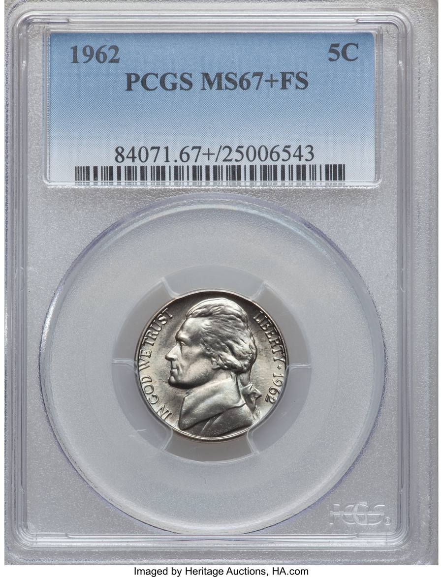 1962 Nickel, MS67+ Sold on Aug 9, 2013 for $21,150.00