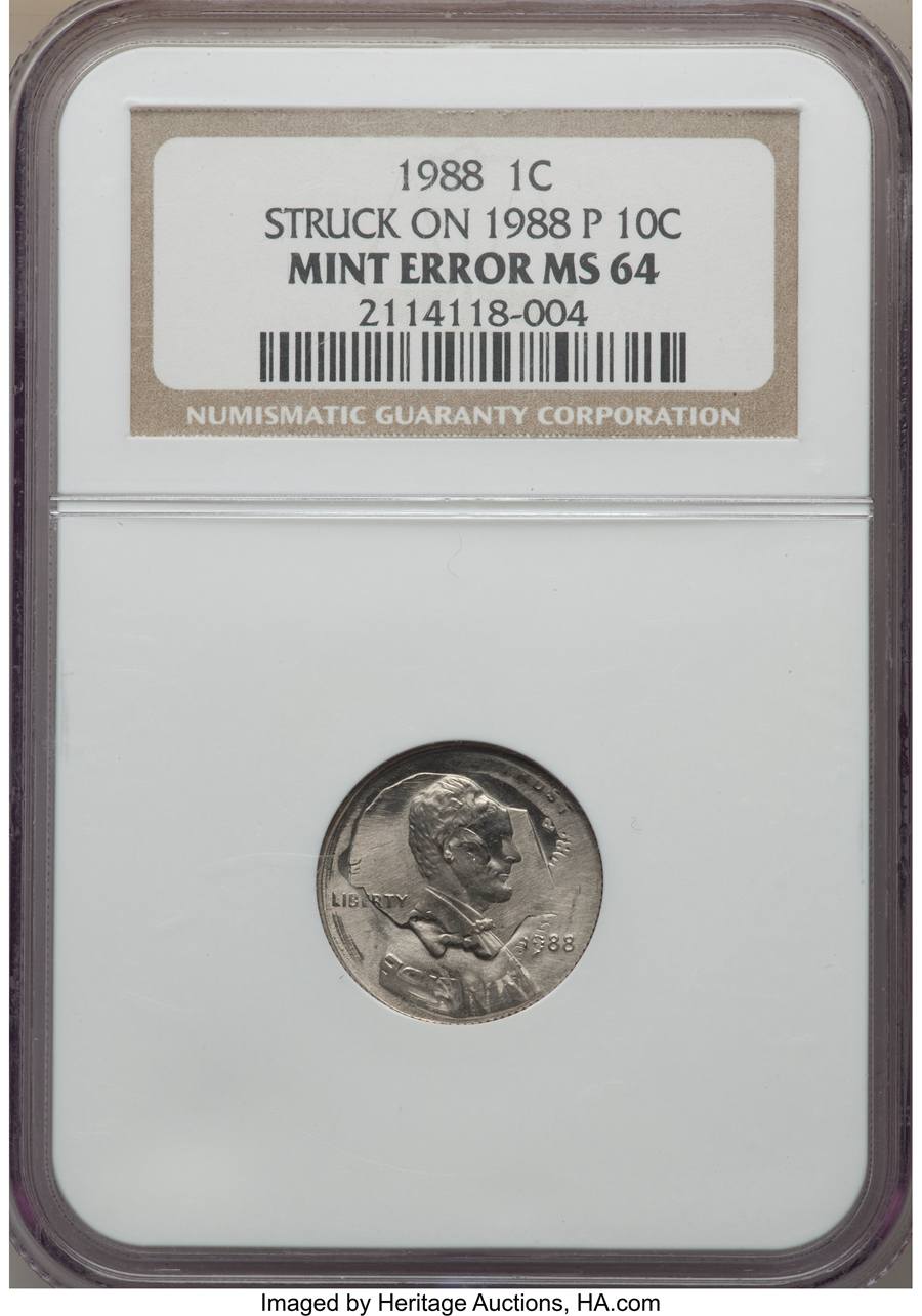 1988 1C Lincoln Cent -- Struck on 1988-P 10C -- MS64 Sold on Sep 10, 2017 for $504.00